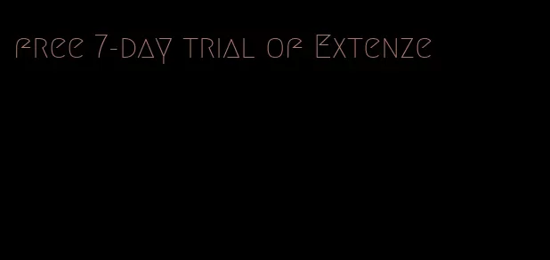 free 7-day trial of Extenze