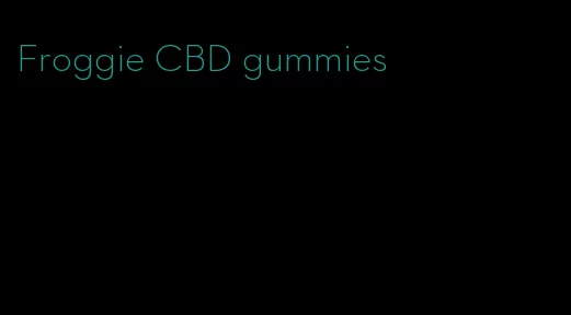 Froggie CBD gummies