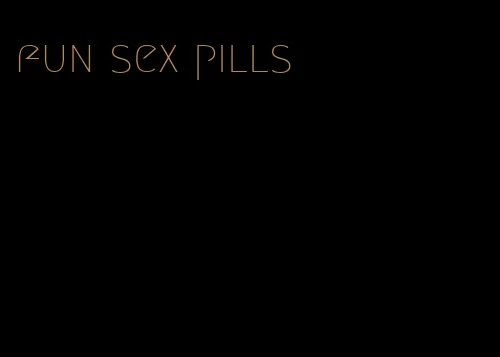 fun sex pills