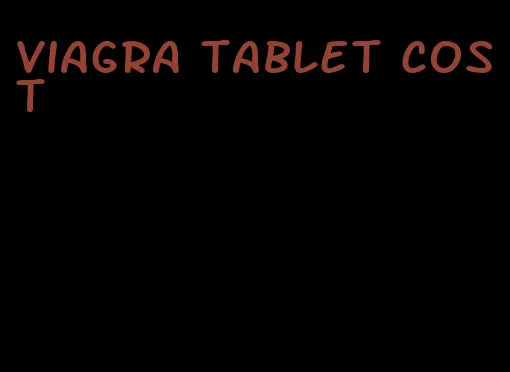 viagra tablet cost