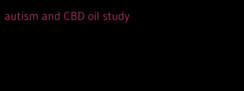 autism and CBD oil study