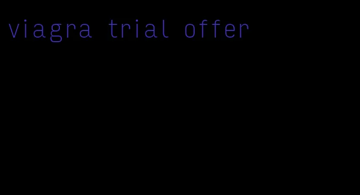 viagra trial offer