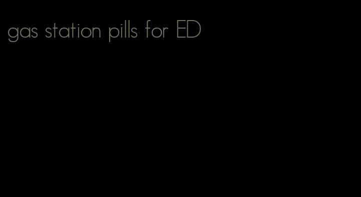 gas station pills for ED