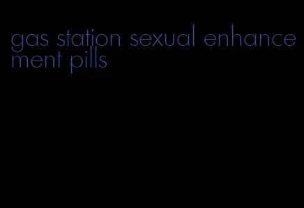 gas station sexual enhancement pills