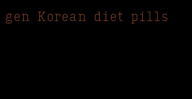 gen Korean diet pills