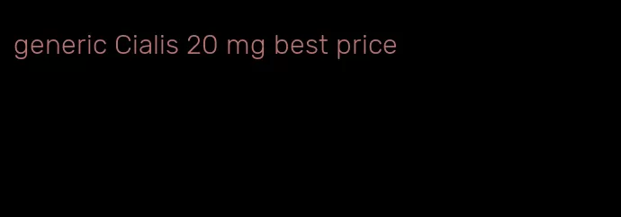 generic Cialis 20 mg best price