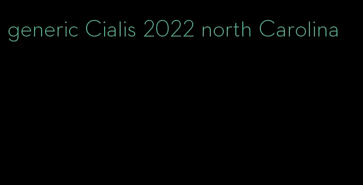 generic Cialis 2022 north Carolina