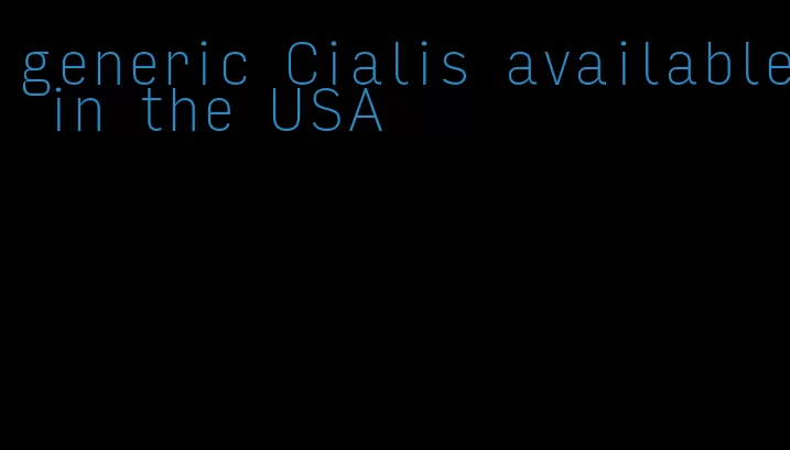 generic Cialis available in the USA