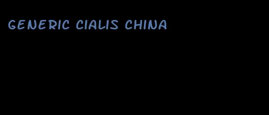 generic Cialis China