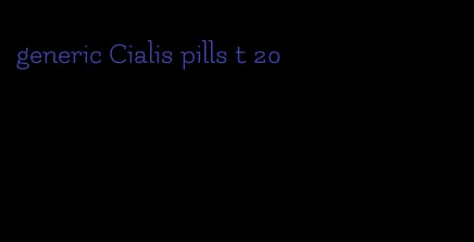 generic Cialis pills t 20