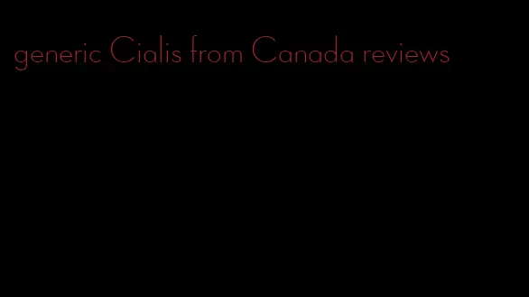 generic Cialis from Canada reviews