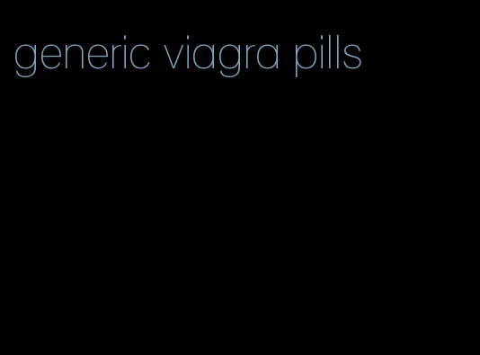 generic viagra pills