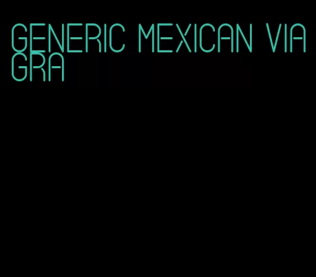 generic Mexican viagra