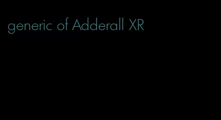 generic of Adderall XR