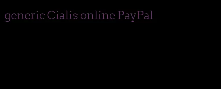 generic Cialis online PayPal