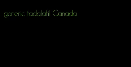 generic tadalafil Canada