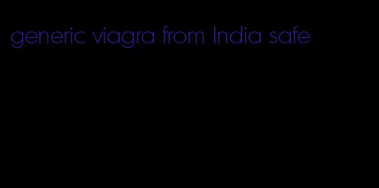 generic viagra from India safe