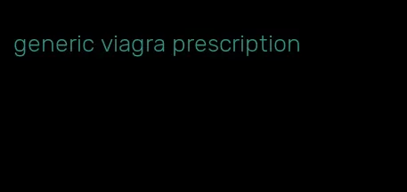 generic viagra prescription