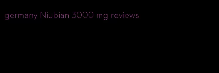 germany Niubian 3000 mg reviews