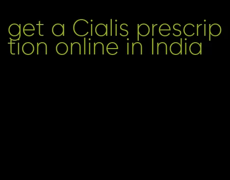 get a Cialis prescription online in India