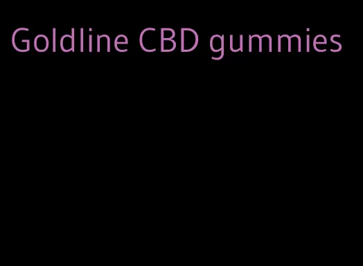 Goldline CBD gummies