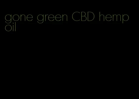 gone green CBD hemp oil