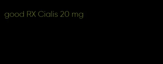 good RX Cialis 20 mg