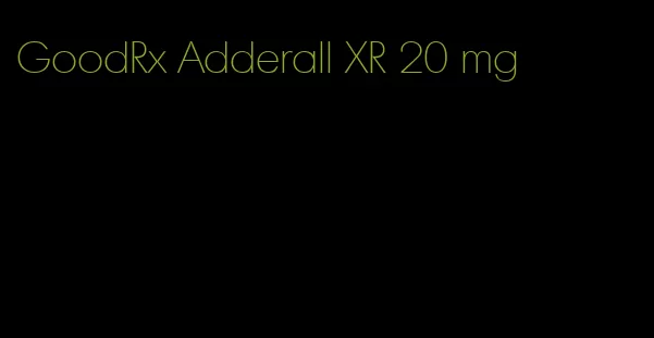 GoodRx Adderall XR 20 mg