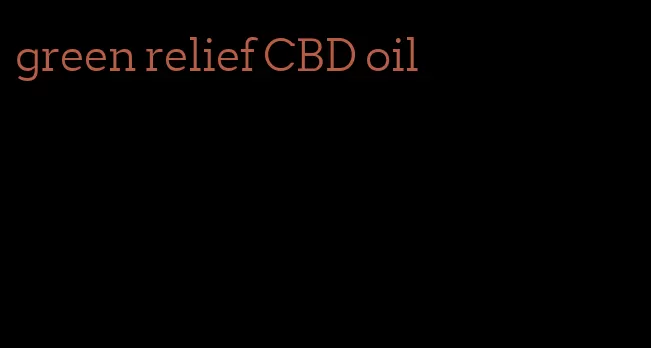 green relief CBD oil