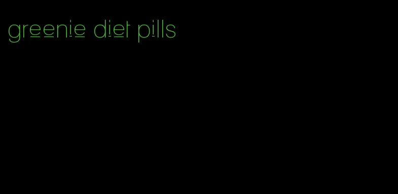 greenie diet pills