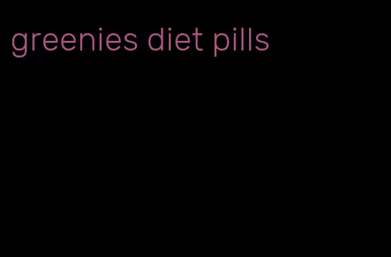 greenies diet pills