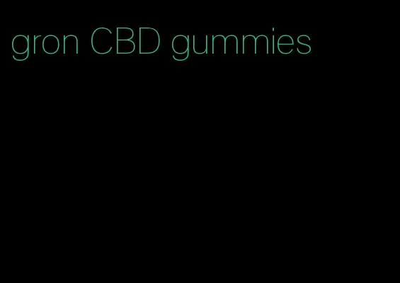 gron CBD gummies