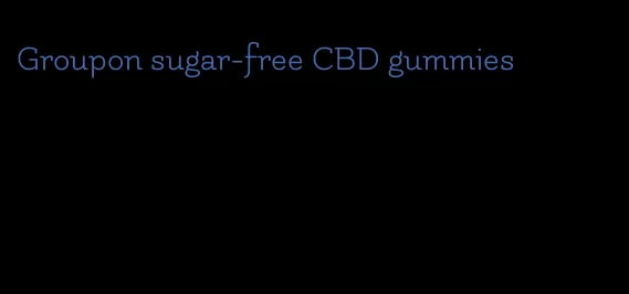 Groupon sugar-free CBD gummies