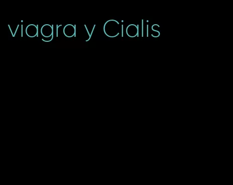 viagra y Cialis