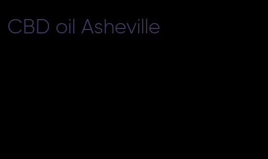 CBD oil Asheville