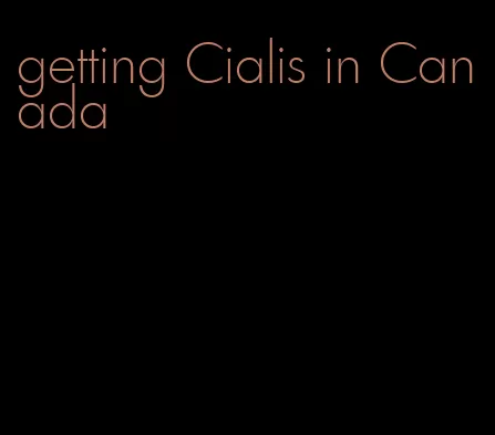 getting Cialis in Canada