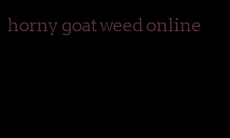 horny goat weed online