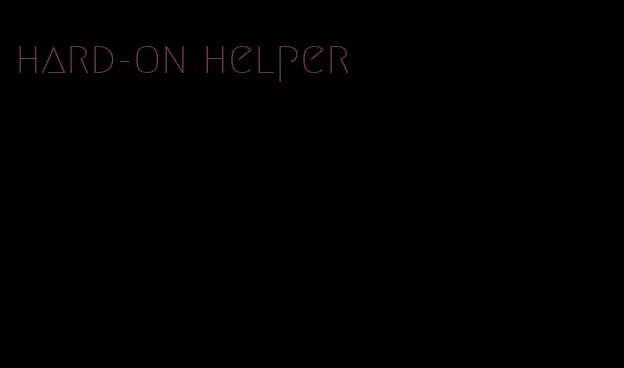 hard-on helper