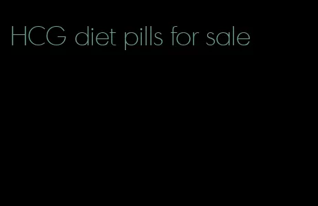 HCG diet pills for sale