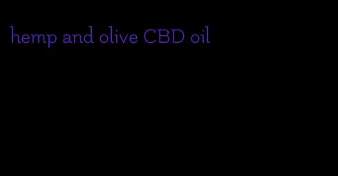 hemp and olive CBD oil