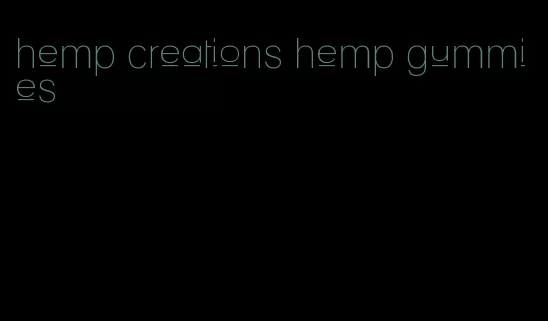 hemp creations hemp gummies