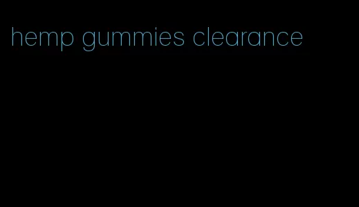 hemp gummies clearance