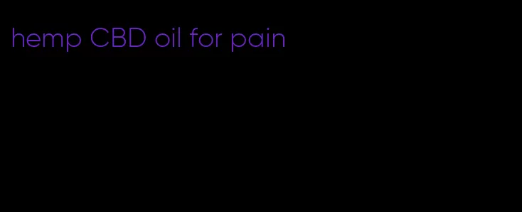 hemp CBD oil for pain