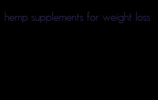 hemp supplements for weight loss