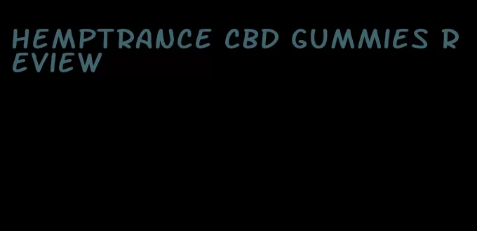 Hemptrance CBD gummies review