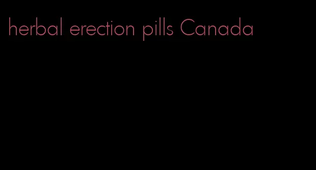 herbal erection pills Canada