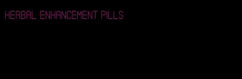 herbal enhancement pills