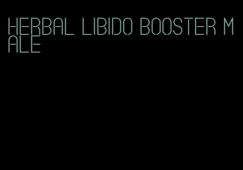 herbal libido booster male