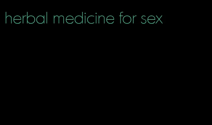 herbal medicine for sex