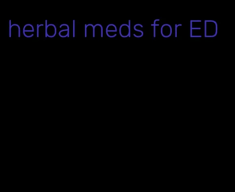 herbal meds for ED